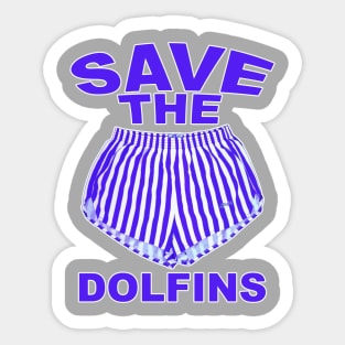 I love Dolfins Sticker